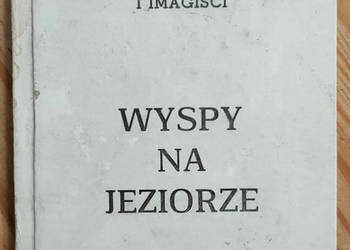 Wyspy na jeziorze Yeats Pound Eliot