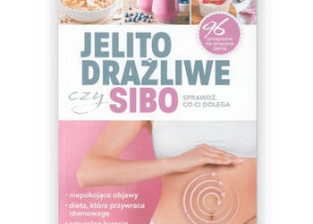 Jelito drażliwe czy sibo Joanna Zielewska książka, poradnik Jelito drażliwe
