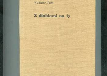 Z diabłami na ty - Władysław Gębik