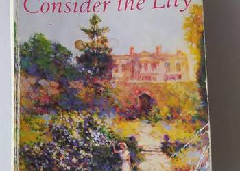 CONSIDER THE LILY – Elizabeth Buchan