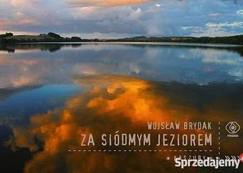 Za siódmym jeziorem Kaszuby