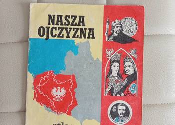 Atlas historyczny Nasza Ojczyzna 1981