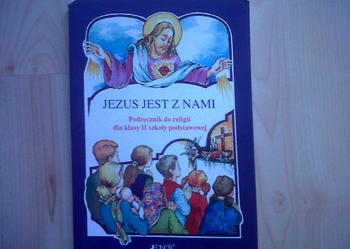 Religia kl.2 JEZUS JEST Z NAMI, szk.podstawowa, jak nowa!! TANIO!!!