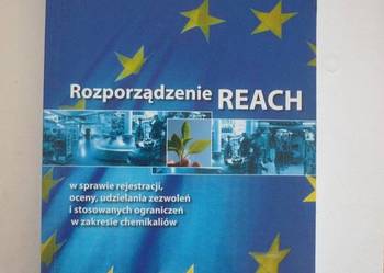 ROZPORZĄDZENIE REACH W ZAKRESIE CHEMIKALIÓW