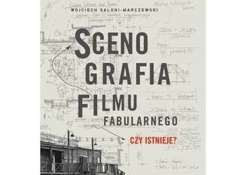 Scenografia filmu fabularnego. Czy istnieje? Scenografia filmu fabularnego. Czy istnieje?