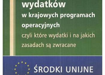 Kwalifikowalność wydatków w krajowych programach operacyjnyc