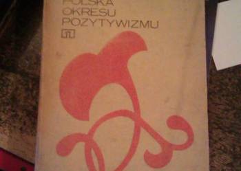 literatura polska okresu pozytywizmu antykwaryczne aukcje