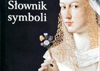 CIRLOT SŁOWNIK SYMBOLI - EDUARDO JUAN