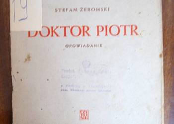 Stefan Żeromski - Doktor Piotr - 1945