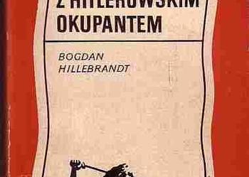 (2488) MŁODZIEŻ WARSZAWY W WALCE Z HITLEROWSKIM OKUPANTEM BOHDAN HILLEBRANDT