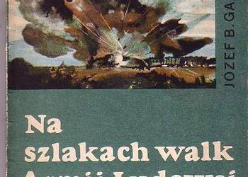 (6606) NA SZLAKACH WALK ARMII LUDOWEJ – JÓZEF BOLESŁAW GARAS