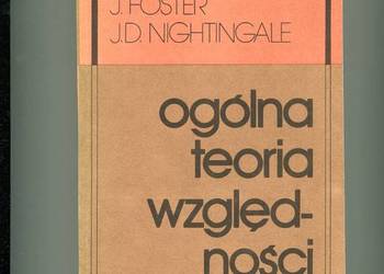 Ogólna teoria względności - Foster Nightingale