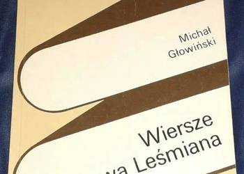 Wiersze - Bolesława Leśmiana - Michał Głowiński