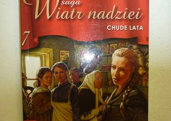 SAGA WIATR NADZIEI TOM 07 - CHUDE LATA - FRID INGULSTAD