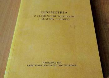 Geometria z elementami topologii i algebry liniowej / Karol Sieklucki.