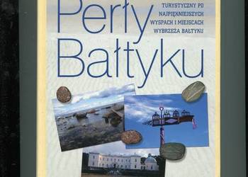 Perły Bałtyku Przewodnik turystyczny - Robert Szewczyk