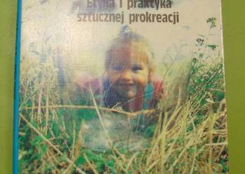 Dzieci z probówki Etyka i praktyka sztucznej prokreacji P.Singer, D.Wells