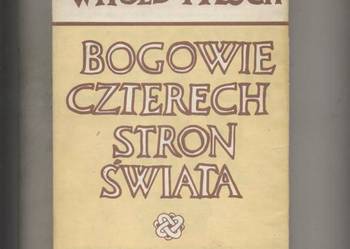 Bogowie czterech stron świata - Tyloch