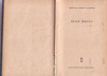 (9020) BIAŁE WRONY – IRENEUSZ GWIDON KAMIŃSKI