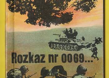 ŻÓŁTY TYGRYS - ROZKAZ NR 0069 … - 1967