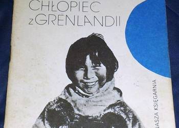 Anaruk, chłopiec z Grenlandii - Czesław Centkiewicz