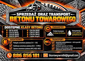 Beton towarowy /suchy /półsuchy /podsypka /stabilizacja /zaprawa /wywrotka