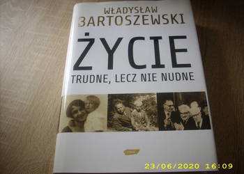 Życie trudne lecz nie nudne -Bartoszewski / k