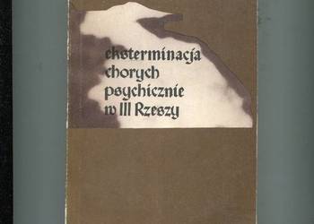 Eksterminacja chorych psychicznie w III Rzeszy