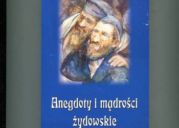 Anegdoty i mądrości żydowskie