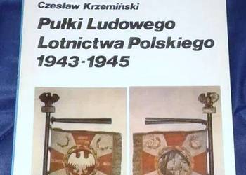 Pułki Ludowego Lotnictwa Polskiego 1943-1945 - C. Krzemiński