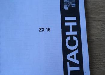 dtr instrukcja obsługi koparka hitachi zx16 i inne