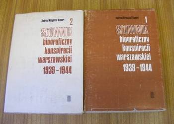 Kunert  - SŁOWNIK BIOGRAFICZNY KONSPIRACJI T. 1-2  FA