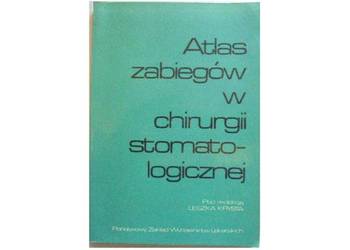 ATLAS ZABIEGÓW W CHIRURGII STOMATOLOGICZNEJ