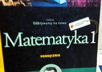 Matematyka 1 odkrywamy