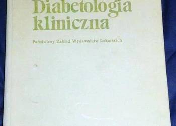 Diabetologia kliniczna - Jan Tatoń