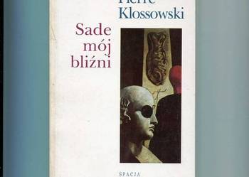 Sade mój bliźni