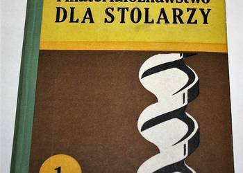 TECHNOLOGIA I MATERIAŁOZNAWSTWO DLA STOLARZY  1