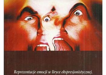 Reprezentacje emocji w liryce ekspresjonistycznej. Analiza k