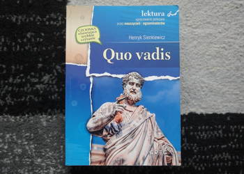 Quo vadis (wydanie z opracowaniem i streszczeniem)
