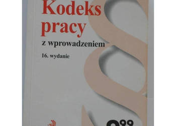 Kodeks Pracy z wprowadzeniem 2004