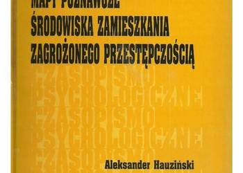 Mapy poznawcze środowiska zamieszkania zagrożonego przestępc