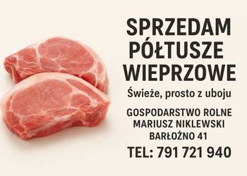 Półtusze wieprzowe prosto od rolnika