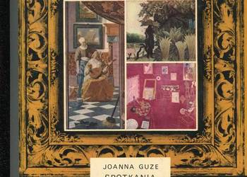 Spotkania w muzeach świata - Joanna Guze