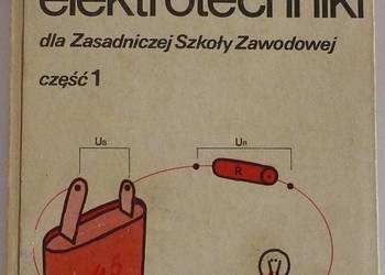 PODSTAWY ELEKTROTECHNIKI DLA ZSZ CZĘŚĆ 1 - ROMAN KURDZIEL