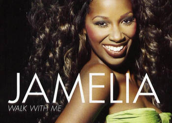 Jamelia - Walk With Me