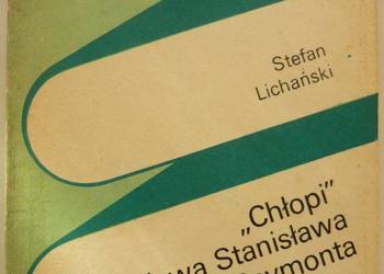 CHŁOPI WŁADYSŁAWA STANISŁAWA REYMONTA