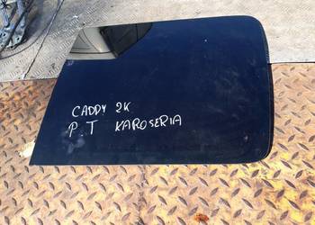 Caddy III 2K Szyba tylna prawa karoseryjna prawy tyl