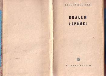 (6910)  BRAŁEM ŁAPÓWKI – JANUSZ ROLICKI