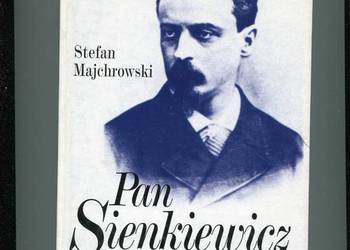 Pan Sienkiewicz - Majchrowski Pan Sienkiewicz - Majchrowski
