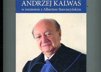 Wprowadziłem radców prawnych do Europy - Andrzej Kalwas